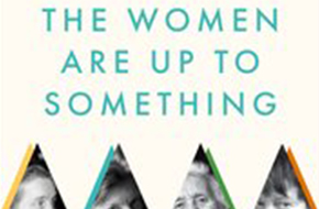 Perspectives Book Group - The Women Are Up to Something