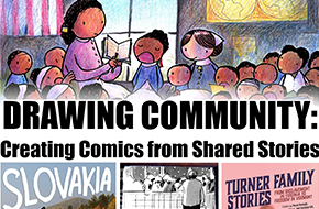 Drawing Community: Creating Comics from Shared Stories