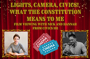 Lights, Camera, Civics! What the Constitution Means to Me