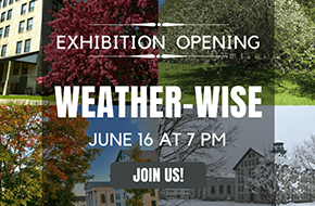 Weather-Wise: Exhibition opening 