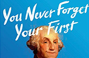 Perspectives Book Group - You Never Forget Your First: A Biography of George Washington