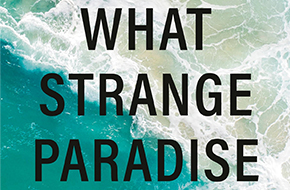 Perspectives Book Group: What Strange Paradise